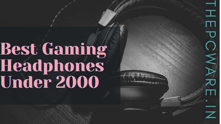 best gaming headphones under 2000