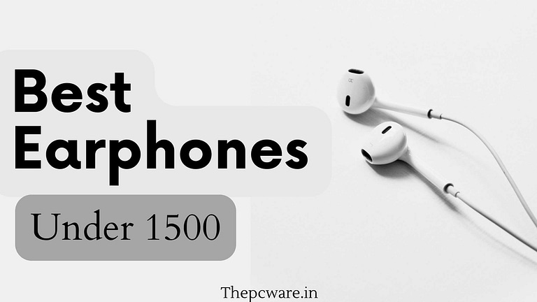 best earphones under 1500